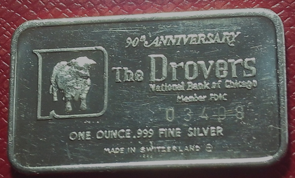 RARE 1973 DROVERS Country 90th Anniv. Bar 1 oz.999 Silver-National Bank Chicago