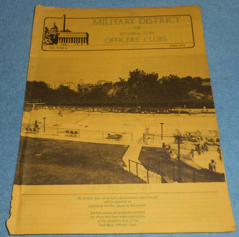 Military District of Washington Officers Clubs Publication Vol 13 No 6 June 1976