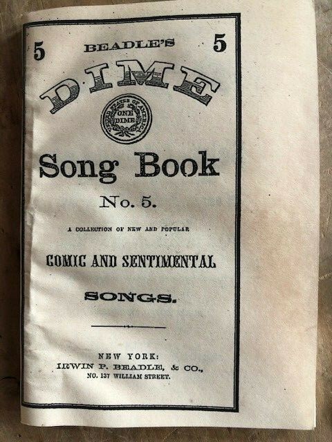 Beadle's Dime Song Book No 5, Civil War Era Book, New