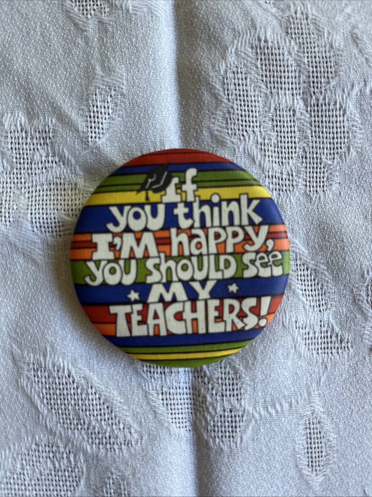 Graduation Pin By Hallmark, 1981. Vintage, Funny. In Good Used Condition.