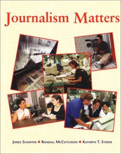 Journalism Matters (NTC: Journ - VERY GOOD