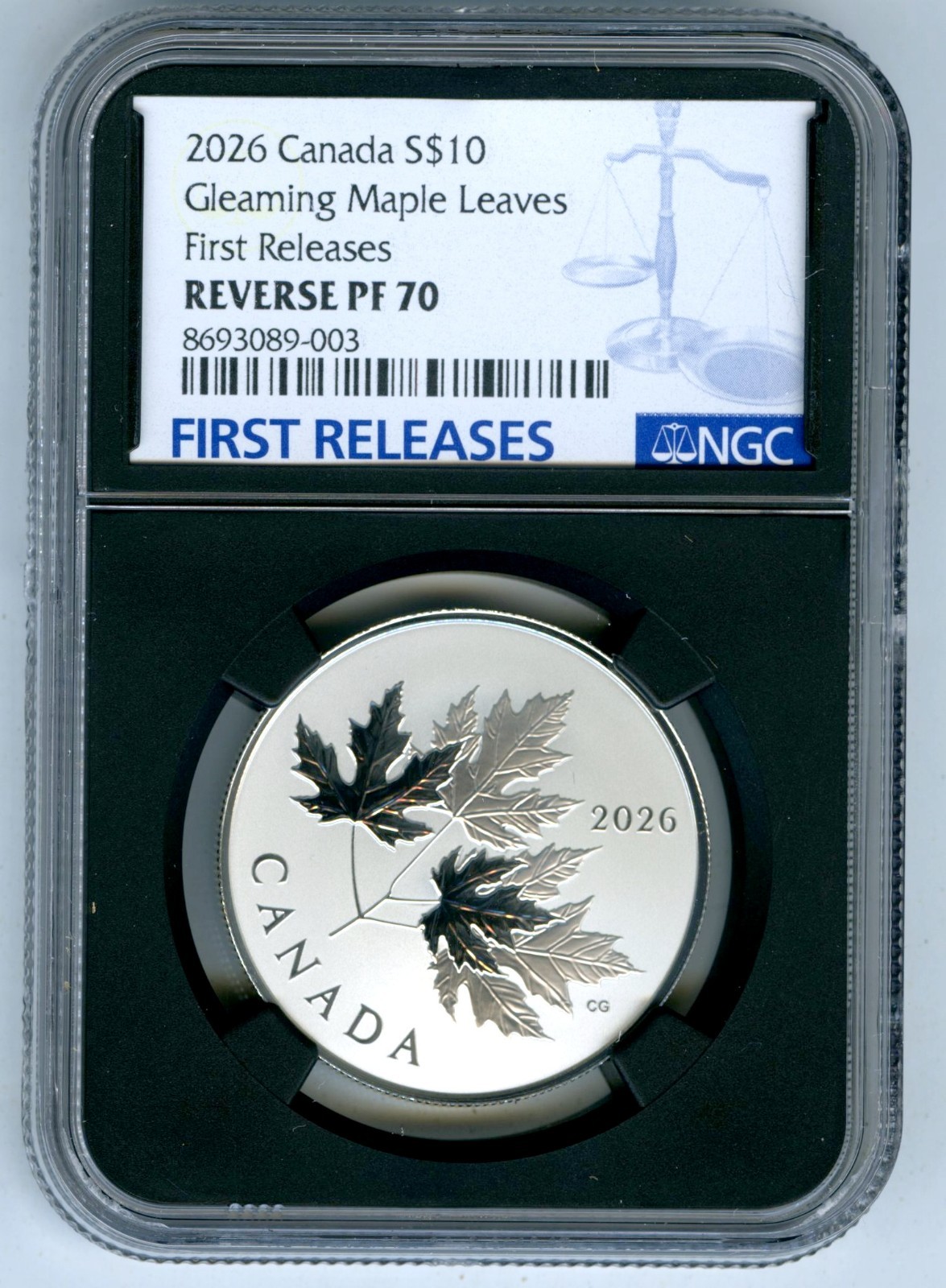2026 $10 CANADA .9999 SILVER NGC REV PROOF PF70 GLEAMING MAPLE LEAF LEAVES - FR