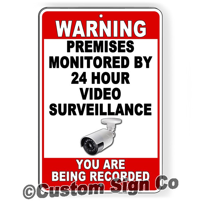 WARNING SIGN 24 HOUR VIDEO SURVEILLANCE YOU ARE RECORDED SECURITY CCTV CAMERA