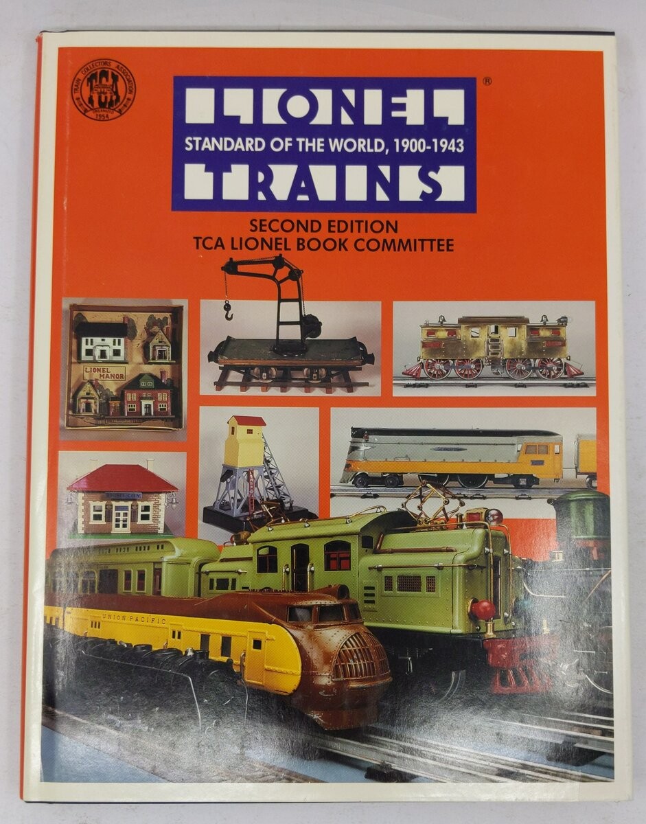 Lionel Trains: Standard of the World 1900-1943 Hardcover Book