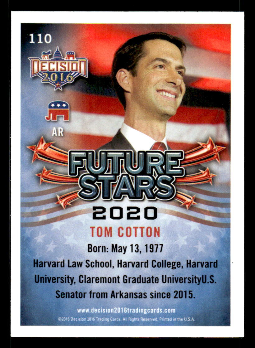 2016 Decision 2016 #110 Tom Cotton Card