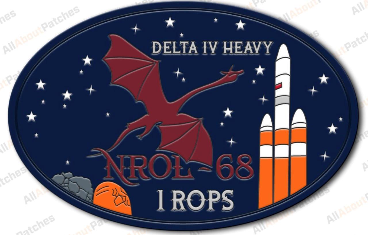 DELTA IV HEAVY NROL-68 1 ROPS SPACE MISSION PATCH DRAGON PVC 3-DIMENSIONAL ULA