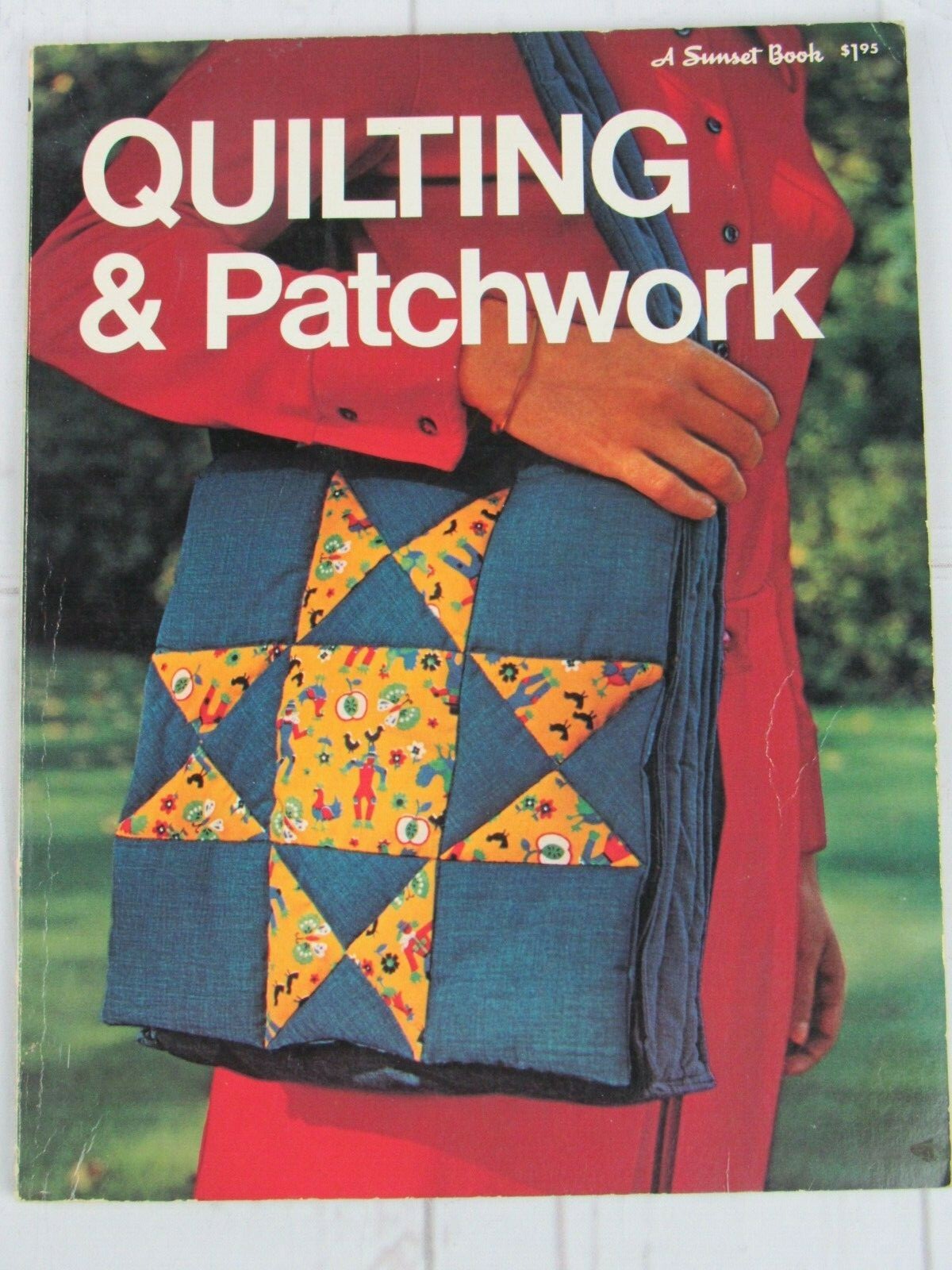 Vintage QUILTING & PATCHWORK a Sunset book 1976 80 PAGES