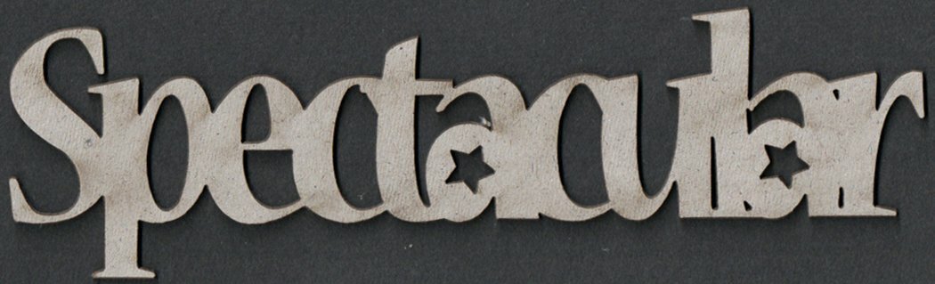 FabScraps Die-Cut Craft Hobby Scrapbooking Grey Chipboard Word, "Spectacular"