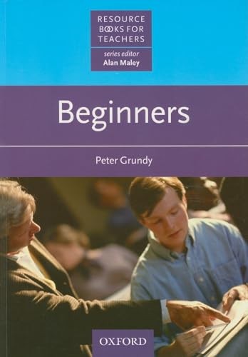 Beginners (Resource Books for Teachers) - Paperback By Grundy, Peter - VERY GOOD
