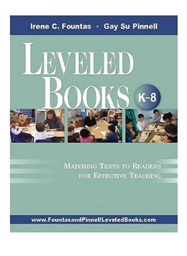 Leveled Books, K-8: Matching Texts to Readers for Effective Teaching - GOOD