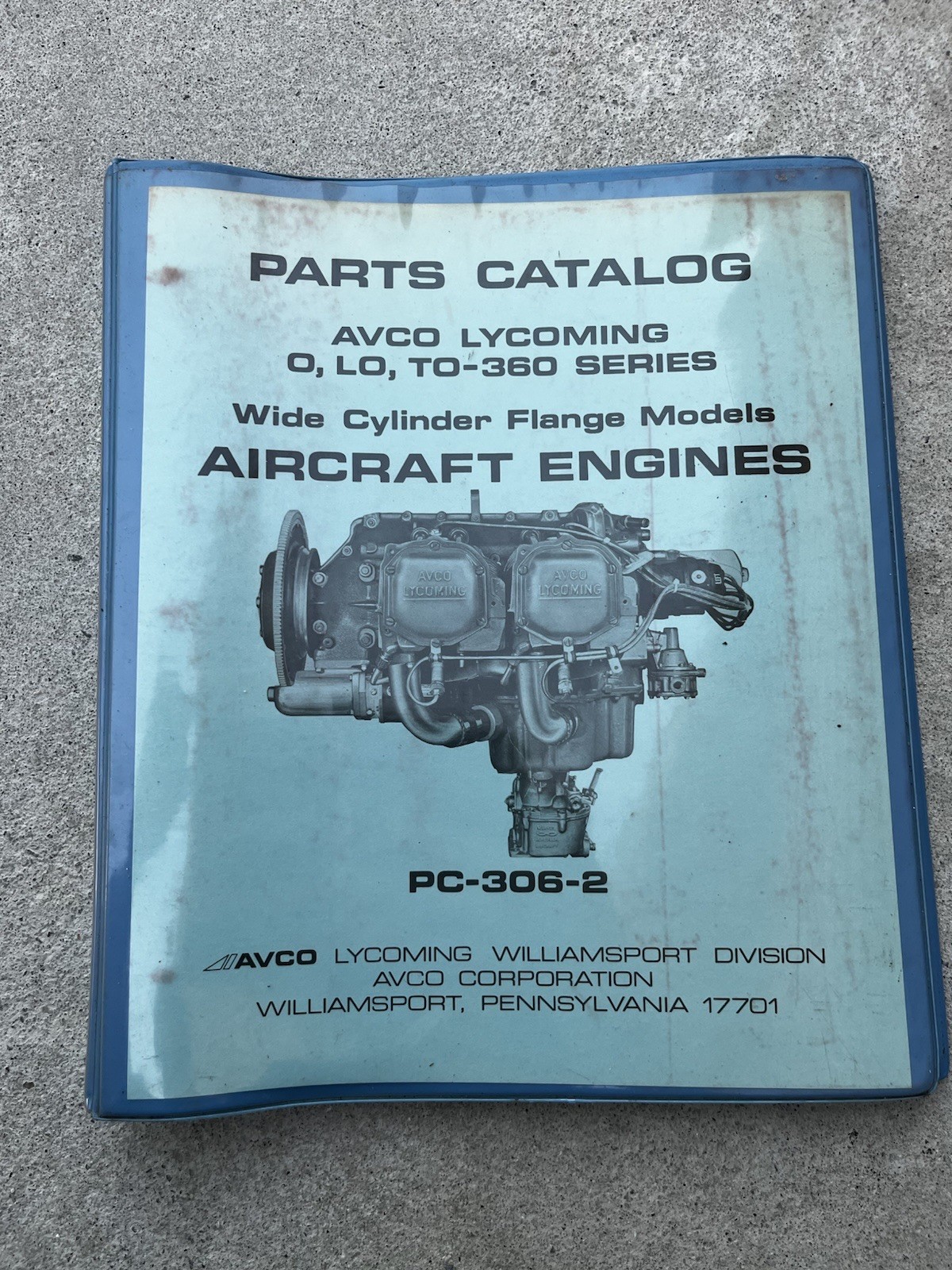 AVCO Lycoming 0, LO, TO-360 Model Series Parts Catalog PC-306-2