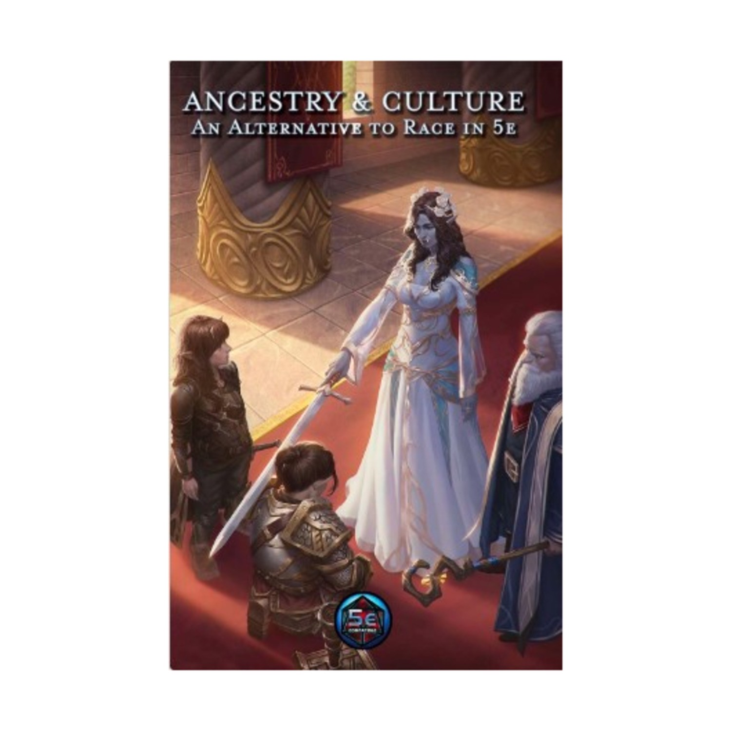 Arcanist Press RPGs Ancestry & Culture - An Alternative to Race in 5e VG+