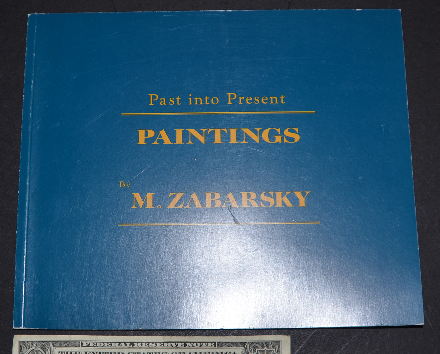 MELVIN ZABARSHY past into present PAINTINGS 2000