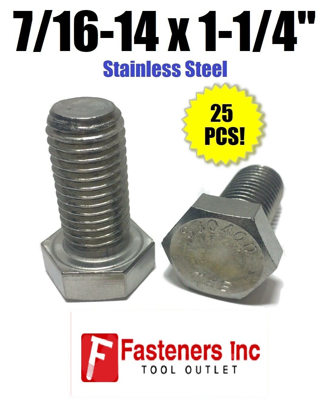 (Qty 25) 7/16-14 x 1-1/4" Stainless Steel Hex Cap Screw / Tap Bolt 18-8 / 304