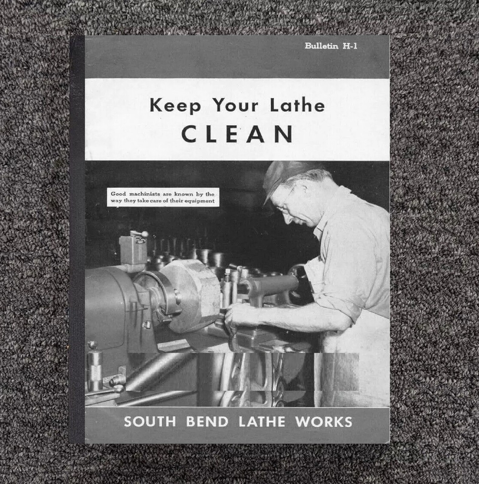 Lathe Manual Fits 1946 South Bend No. H-1 - Keep you Lathe Clean H-1