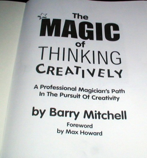 MAGIC OF THINKING CREATIVELY By BARRY MITCHELL - SIGNED & NUMBERED FIRST EDITION