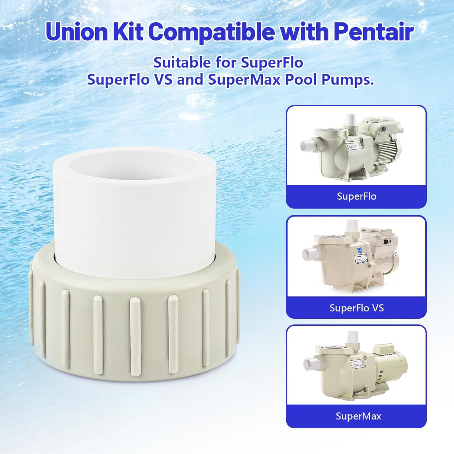 Pool Pump Union Fittings Replacement Pentair Superflo & Superflo Variable Speed