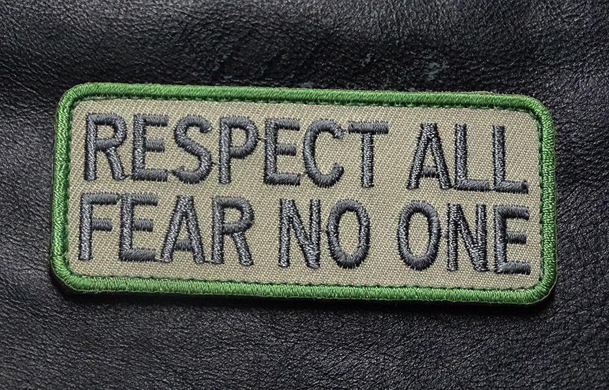 RESPECT ALL FEAR NONE TACTICAL HOOK FASTENER PATCH