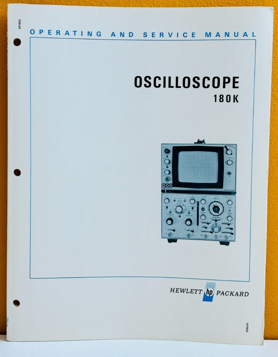 HP Agilent 00180-90912 1970 Model 180K Oscilloscope Oper & Service Manual.