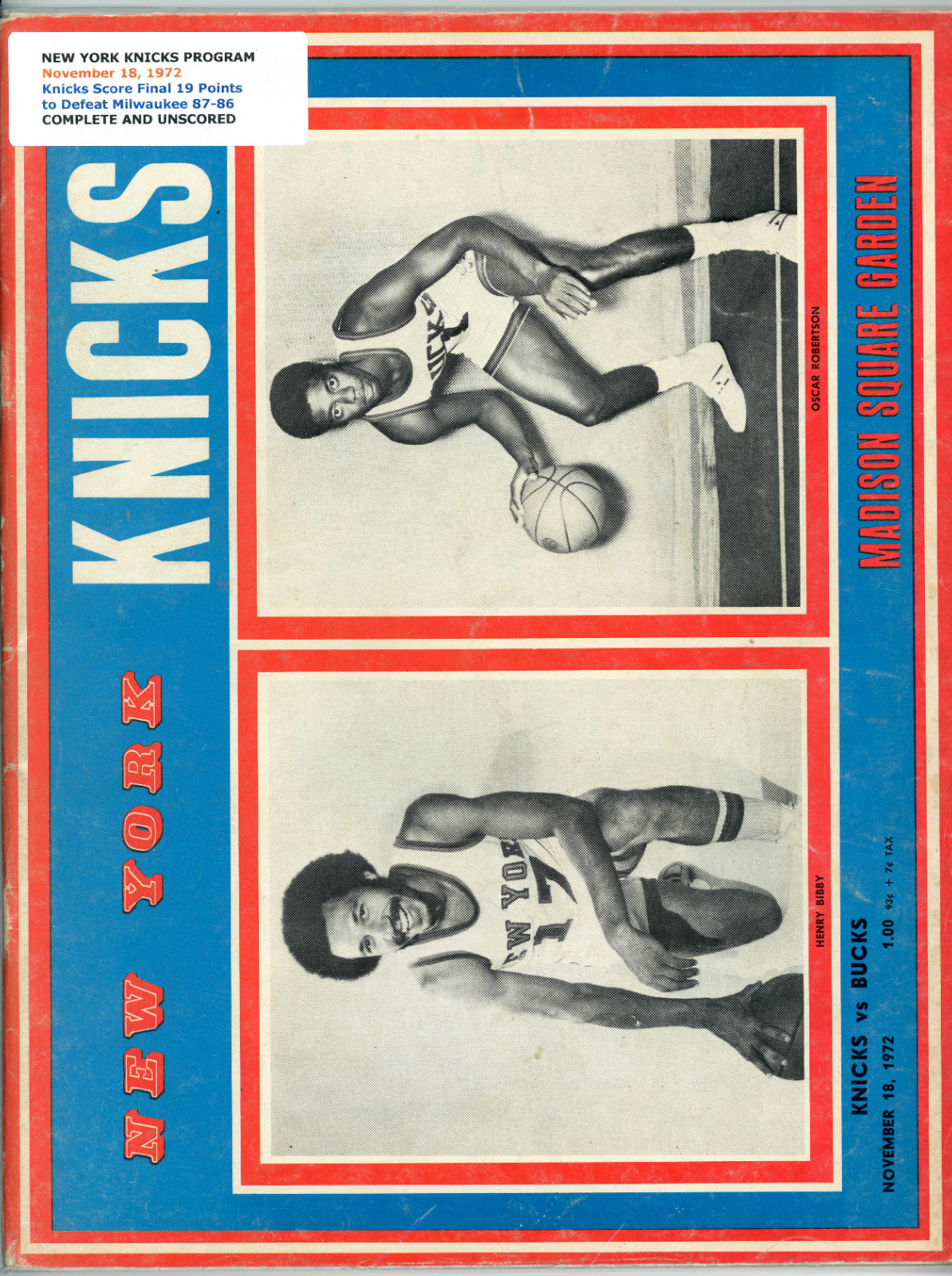 KNICKS Comeback vs. BUCKS Program November 18, 1972 KNICKS SCORE LAST 19 POINTS!