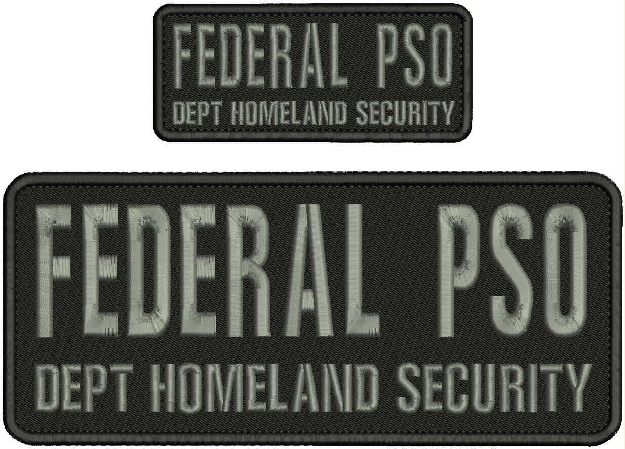 FEDERAL PSO D H S 2 EMBROIDERY PATCH 4X10 AND 2X5 VELCR@ ON BACK gray on black
