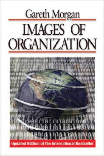 Images of Organization - Paperback By Morgan, Gareth - GOOD
