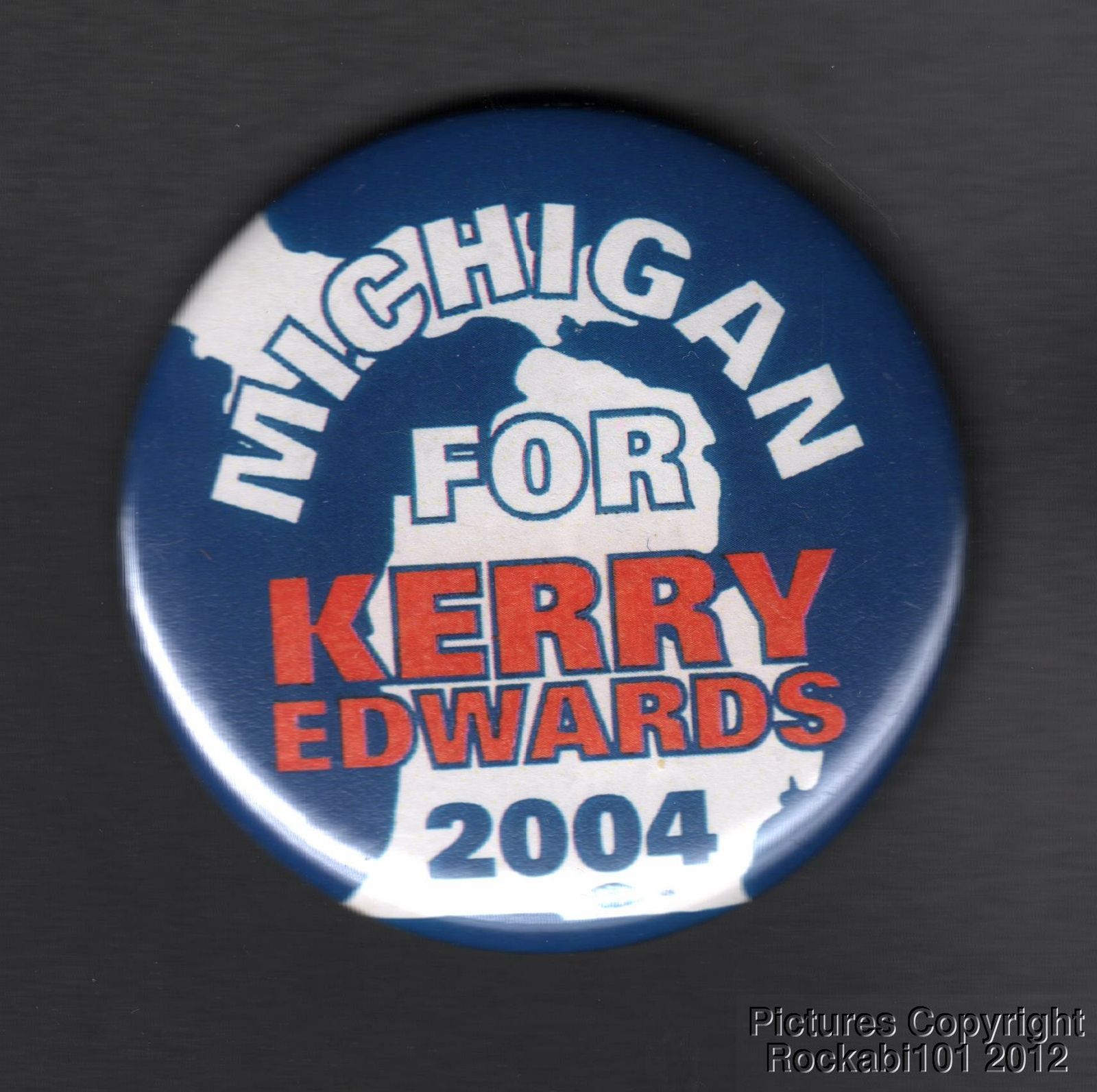 2004 Michigan for Kerry Edwards Political Pinback