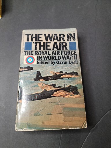 The War In The Air Royal Air Force World War II Gavin Lyall 1970 First Printing