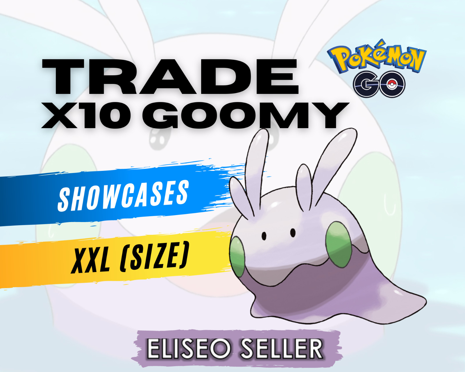 Goomy XXL 10x - Goomy Pokemon XXL GO - Showcase High Score Guaranteed