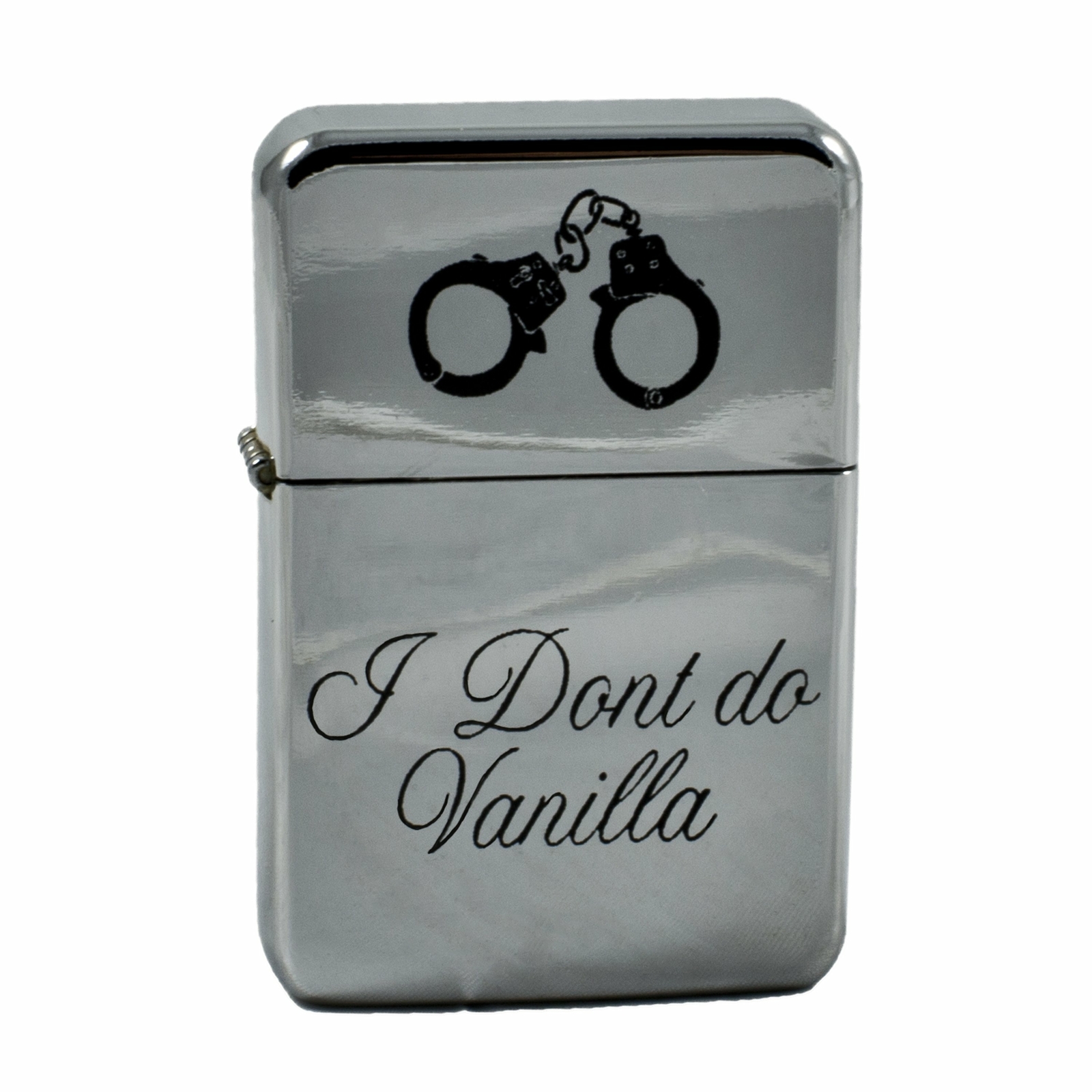 Lighter - I Dont Do Vanilla High Polish Chrome