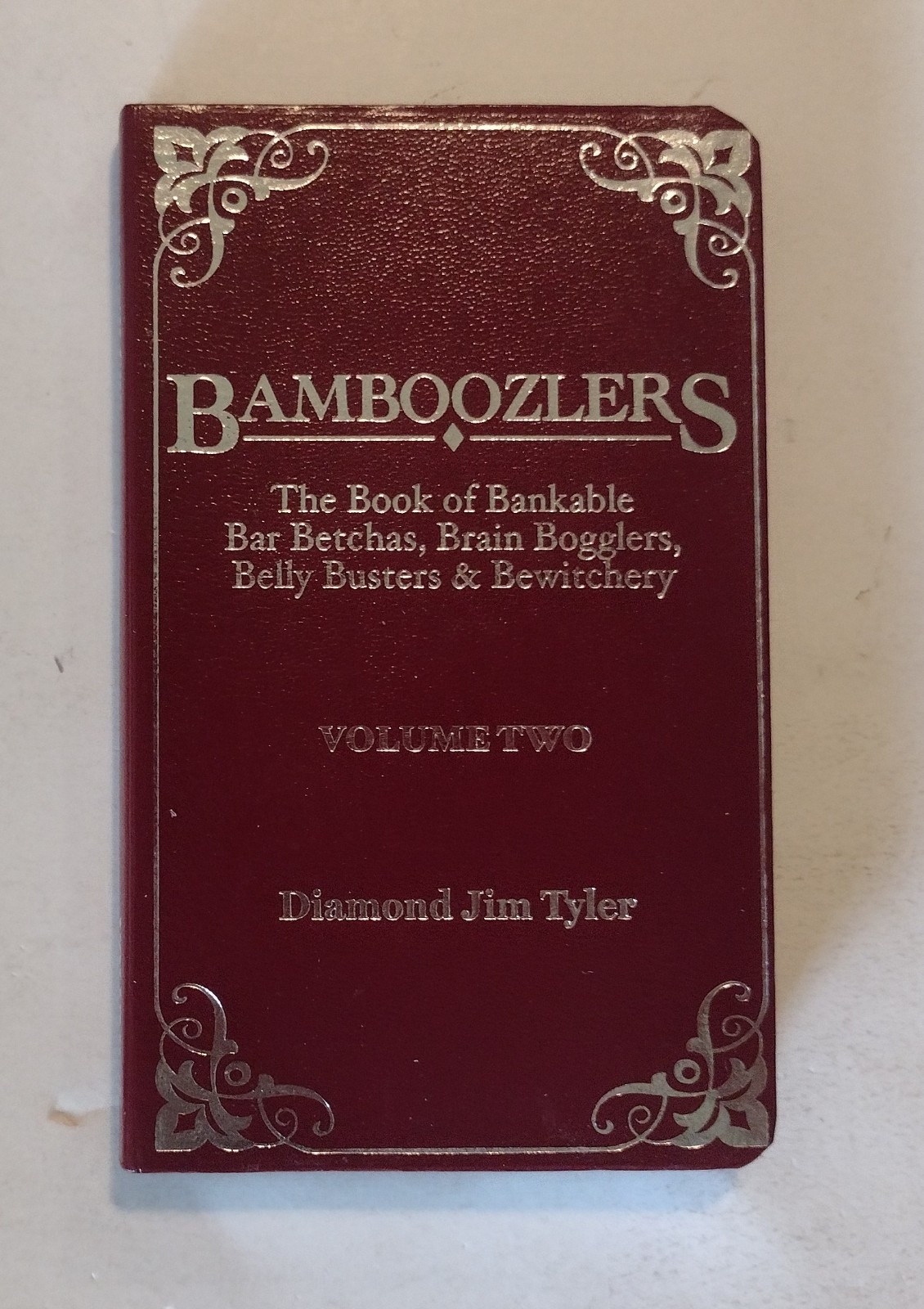 Diamond Jim Tyler Bamboozlers Volume Two           