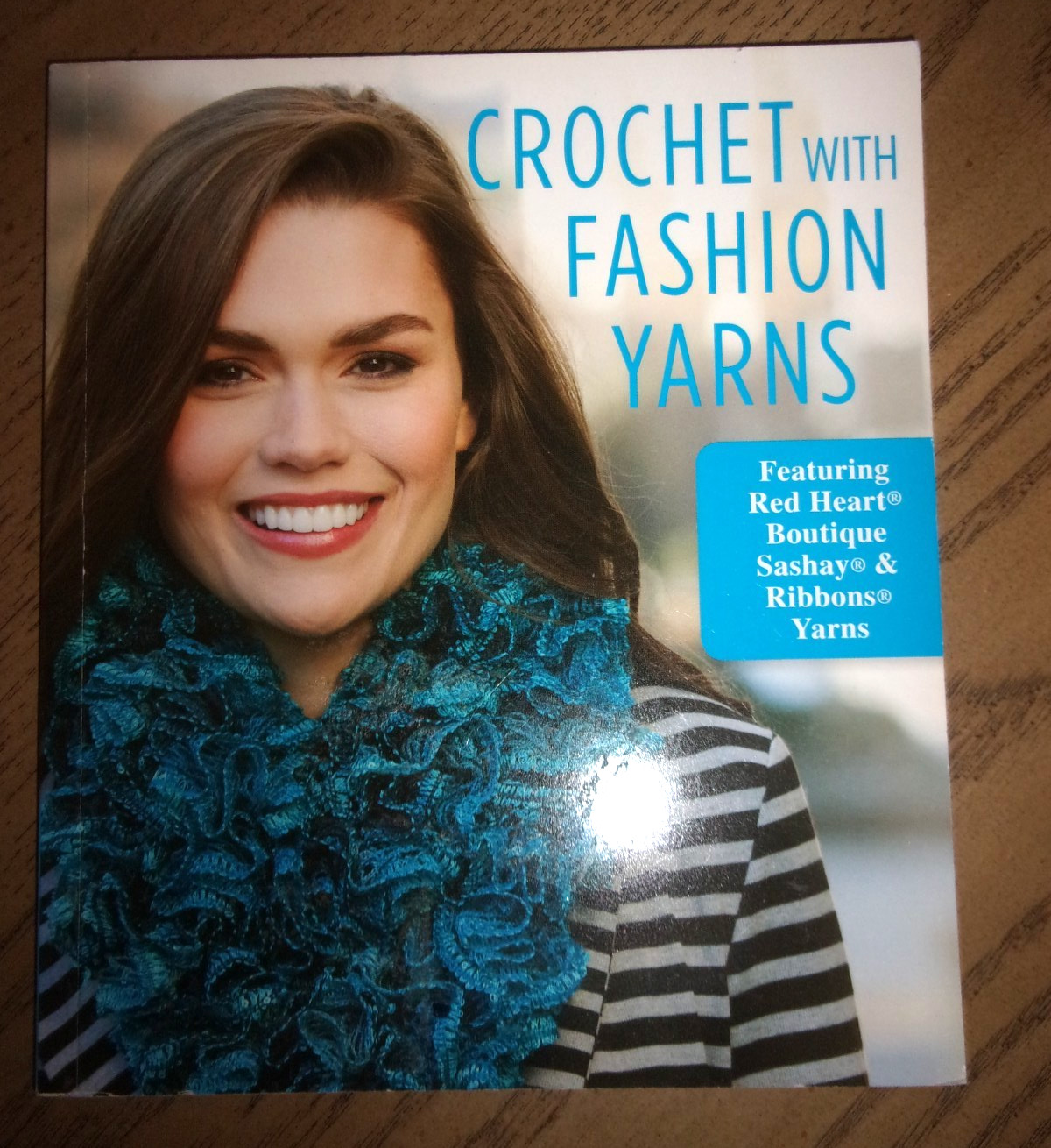 CROCHET WITH FASHION YARNS BOOKLET BY LEISURE ARTS