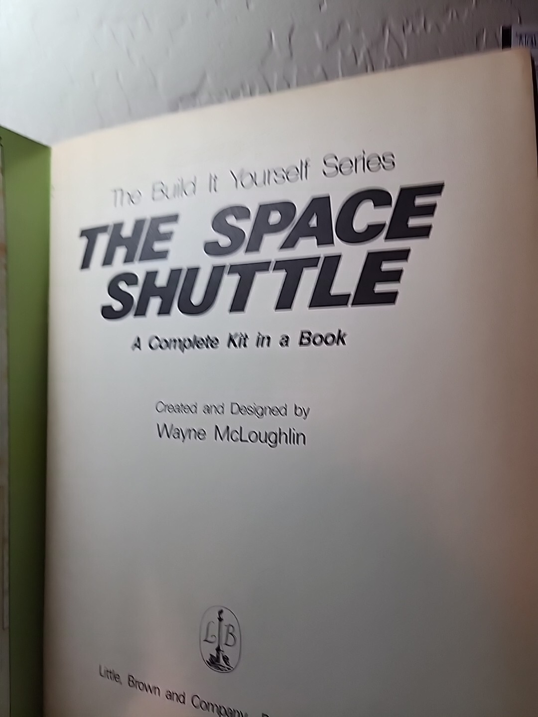 1982 Space Shuttle Build it Yourself Series a Complete Kit In A Book JBX53
