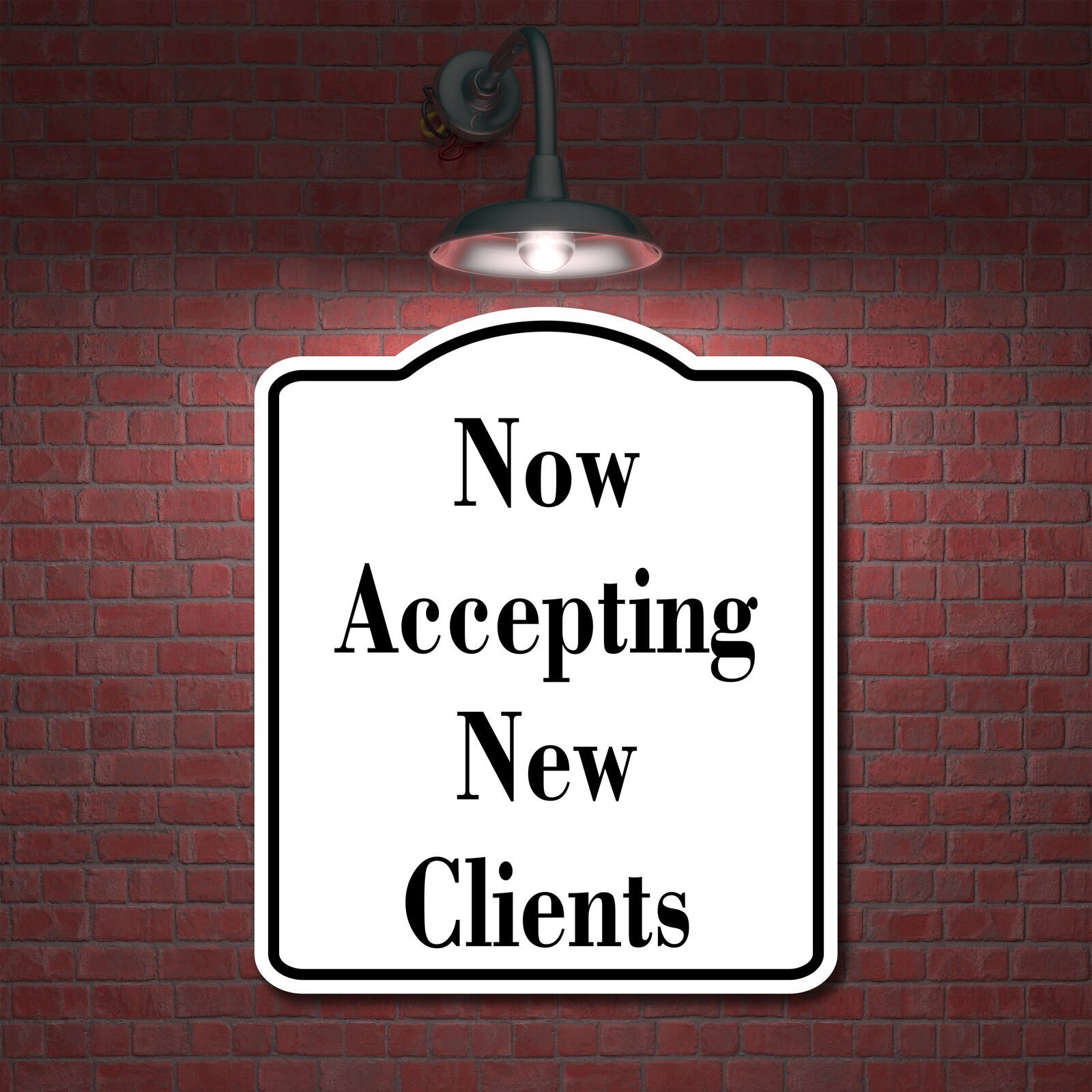 Now Accepting New Clients WB Aluminum Composite Sign