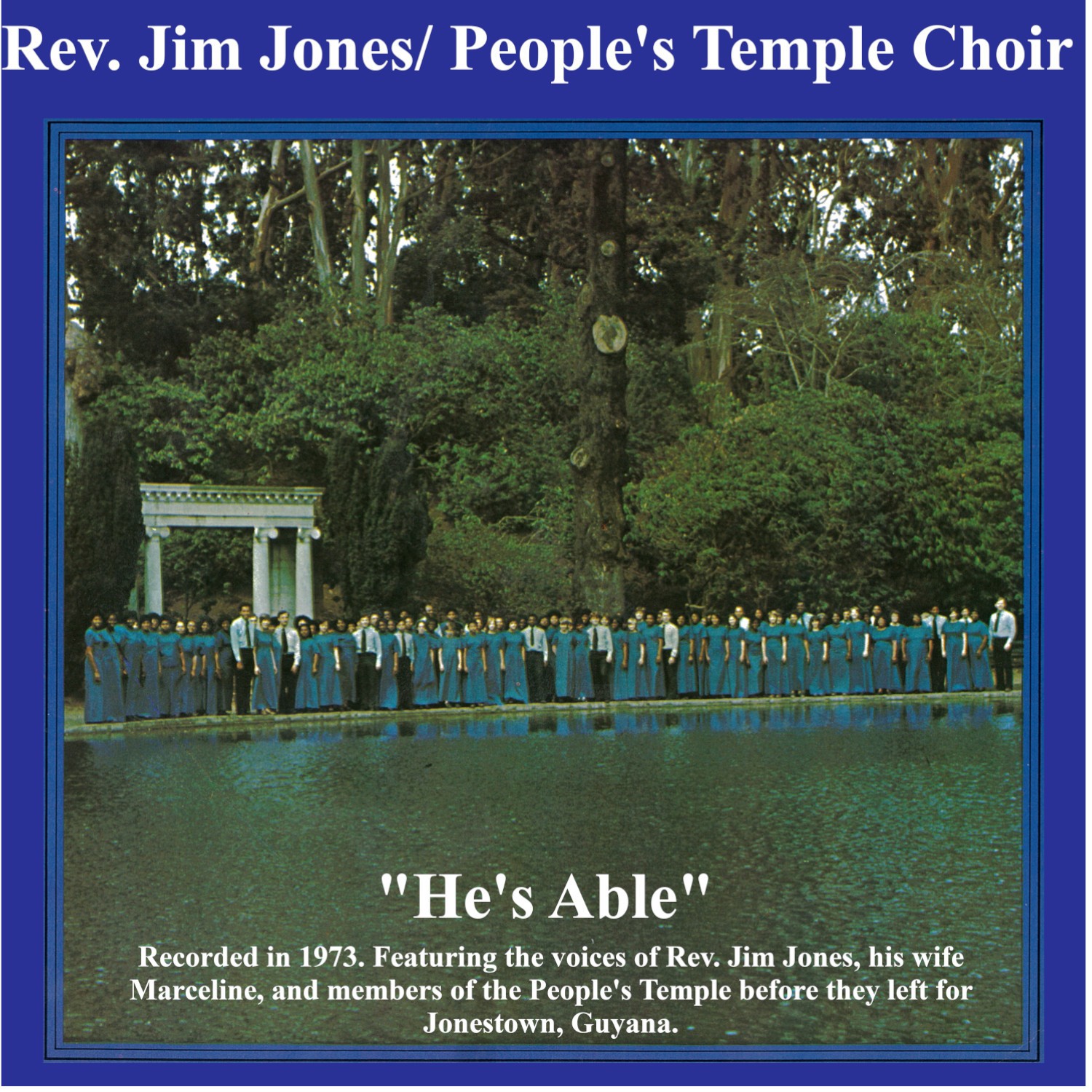 Rev Jim Jones Peoples Temple He's Able LP songs 1973 Jonestown reissue vinyl