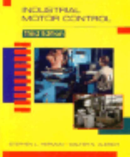 Industrial Motor Control by Stephen L. Herman