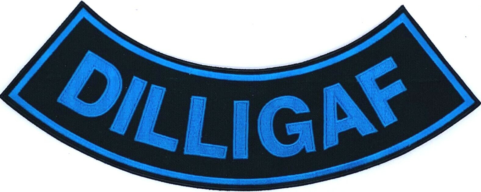DILLIGAF MOTORCYCLE VEST 11" ROCKER EMBROIDERED PATCH CL-18