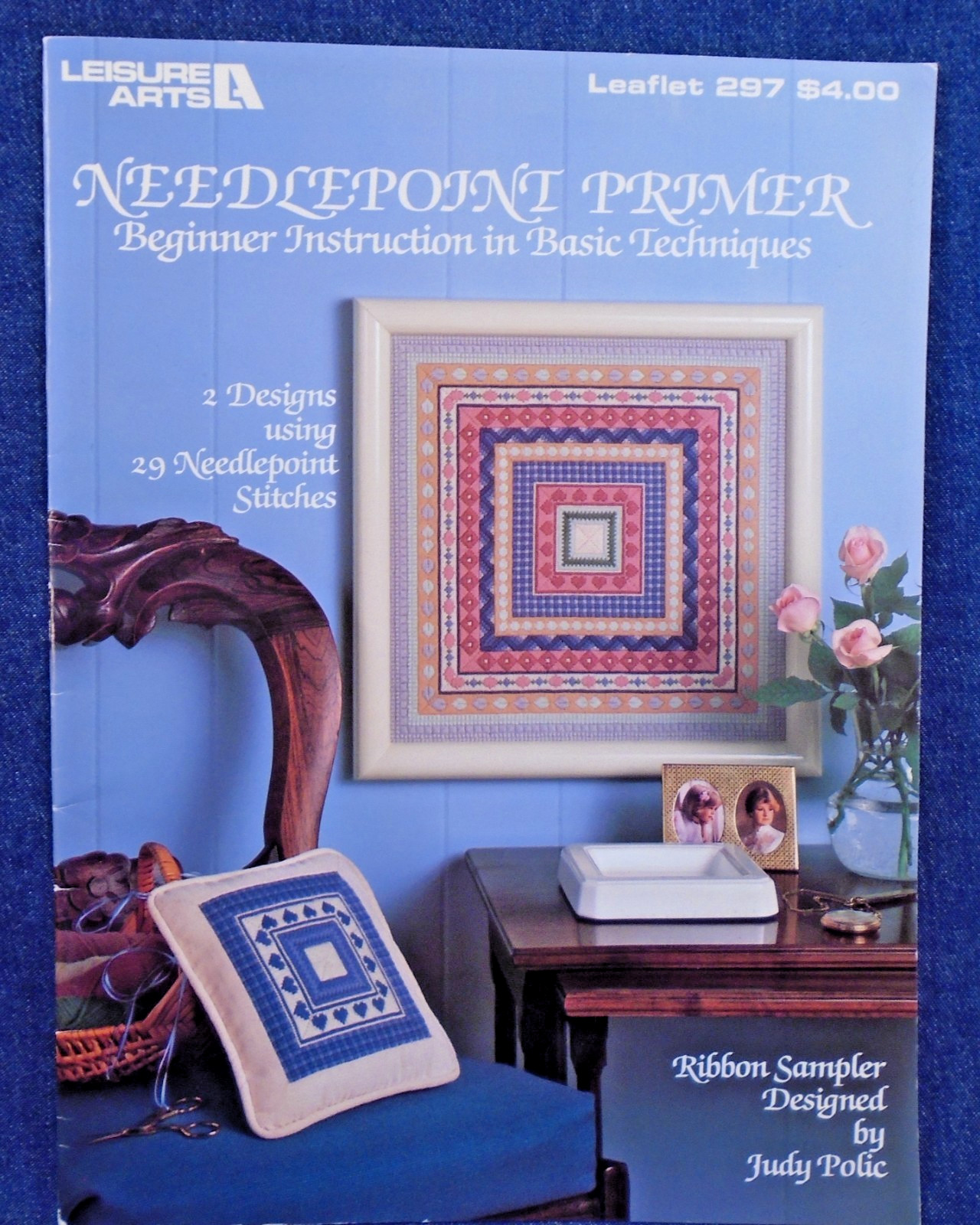 Leisure Arts Needlepoint Primer 2 Designs 29 Stitches #297 Pattern Booklet