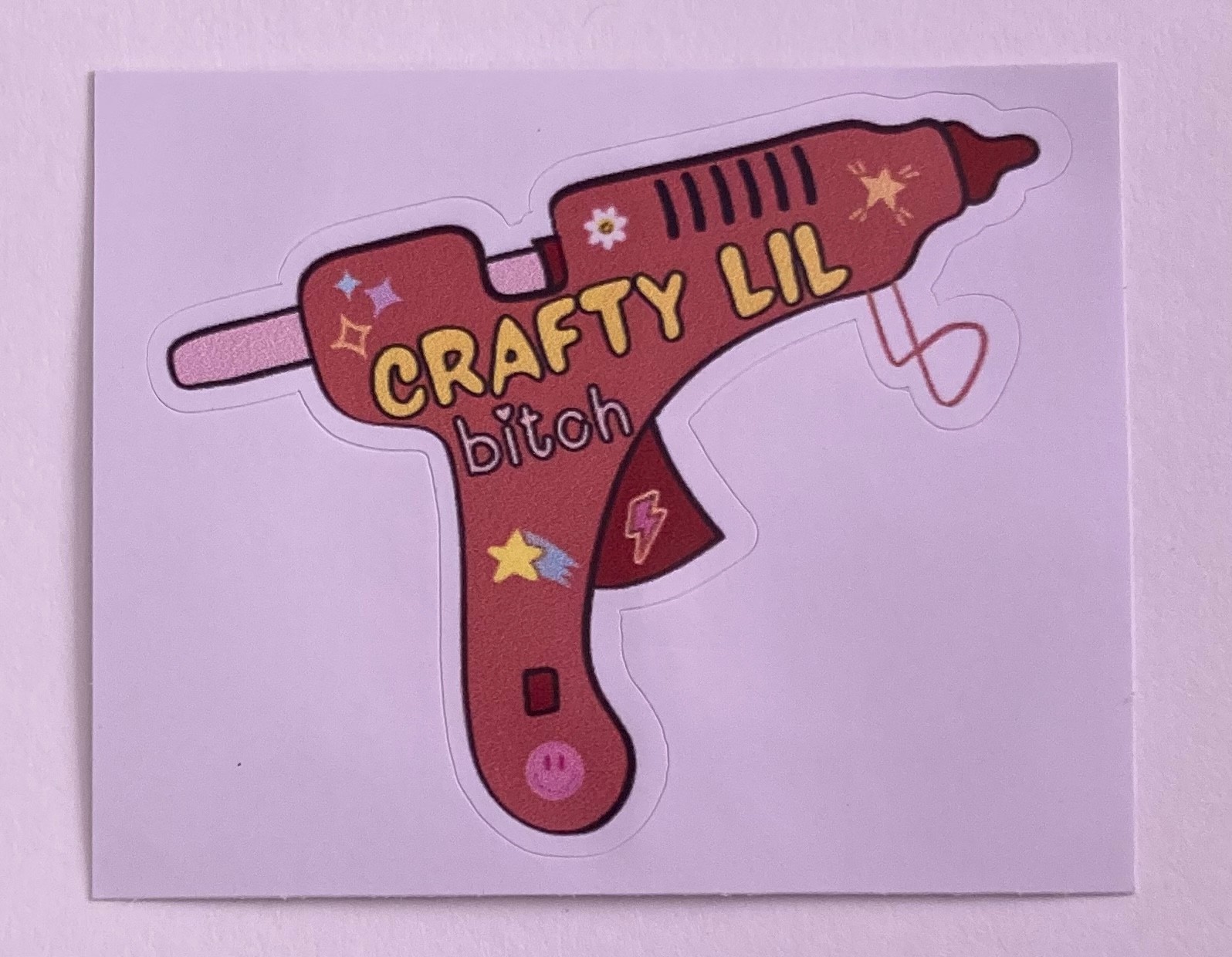 Crafty Lil Bitch Glue Gun 3" x 2" Sticker Waterproof ~ Scrapbooks, Junk Journal