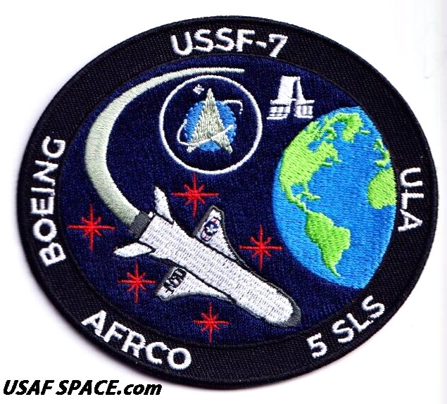 USSF-7- X-37B ORBITAL TEST VEHICLE OTV 7 ATLAS-V BOEING ULA USAF DOD SPACE PATCH