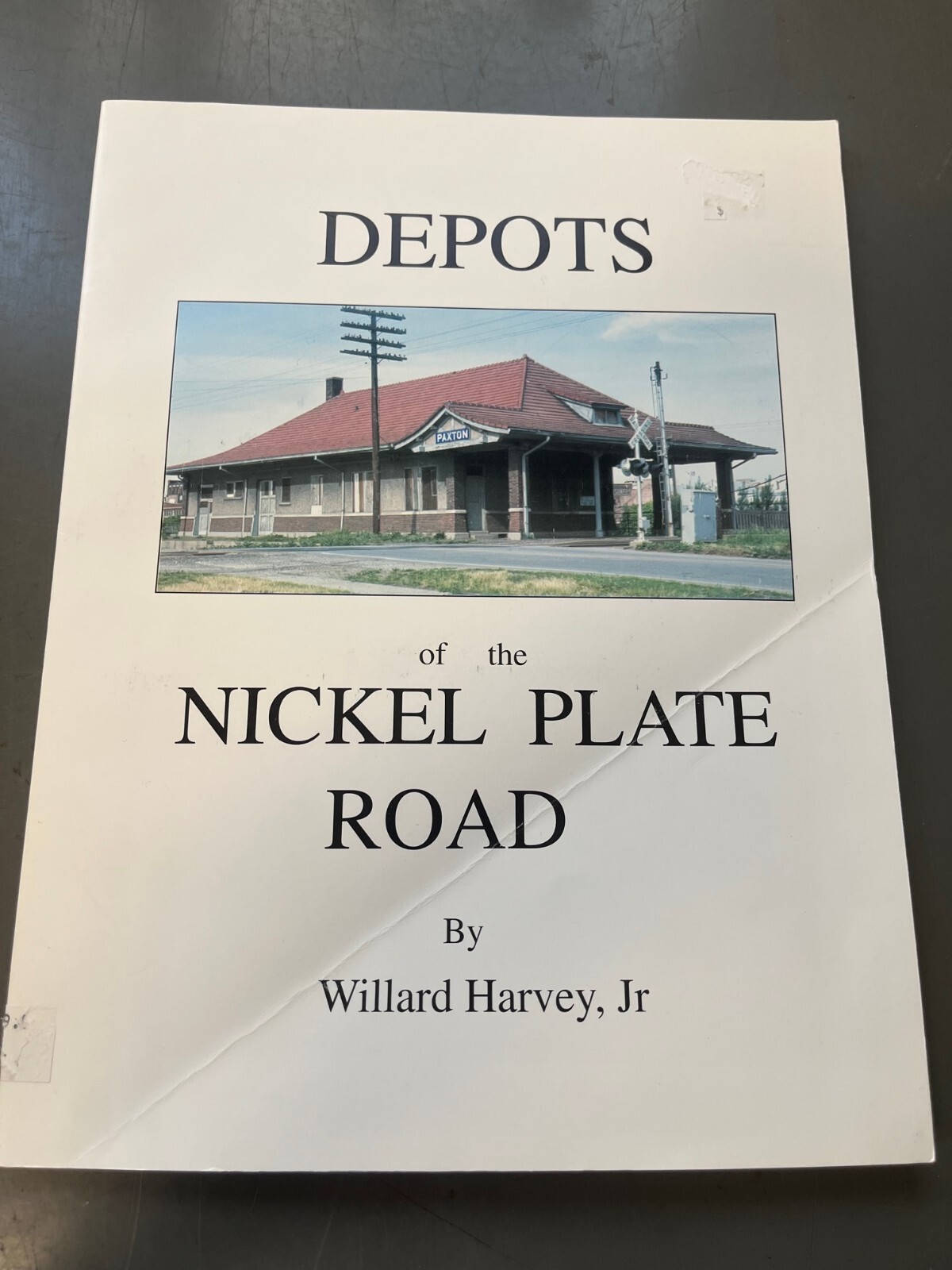 Depots of the Nickel Plate Road by Willard Harvey Jr.