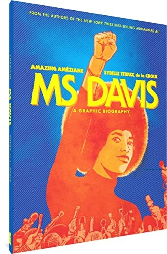 Ms Davis: A Graphic Biography - Hardcover By Titeux de la Croix, Sybille - GOOD