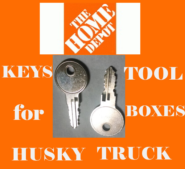 HD07 HD7 Key Replacement Home Depot Husky Truck Tool Box 1 SET of TWO KEYS FRSP!
