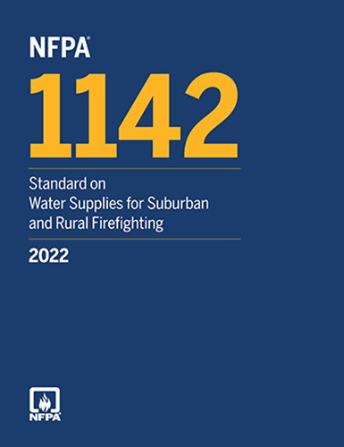 NFPA 1142 Standard on Water Supplies for Suburban and Rural Firefighting 2022 PB