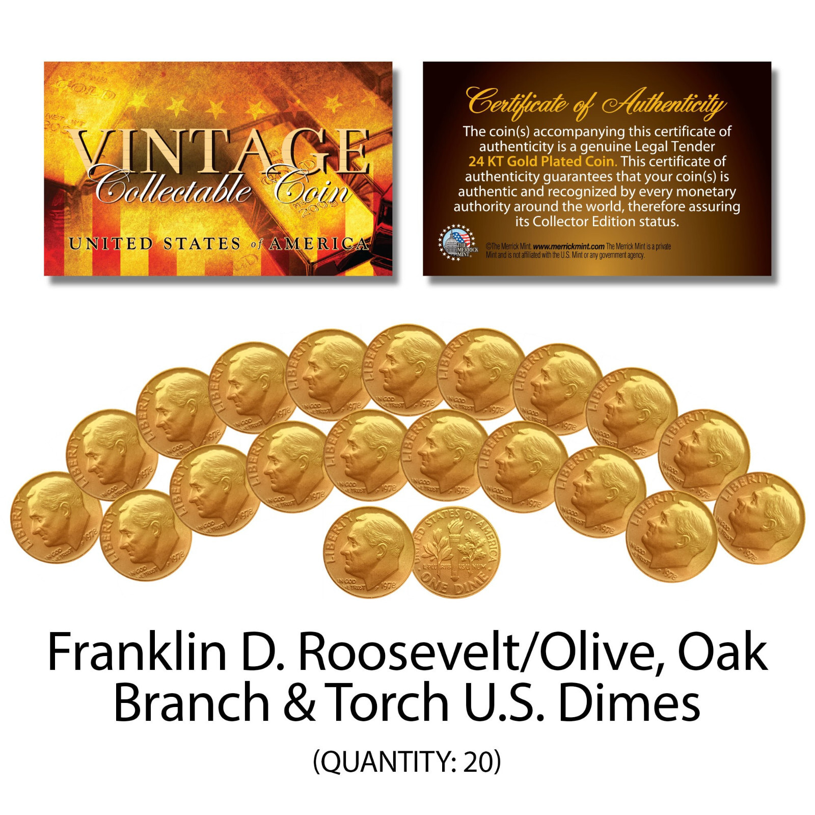 Franklin D Roosevelt 1970's U.S. DIMES Uncirculated 24KT Gold Plated - QTY 20