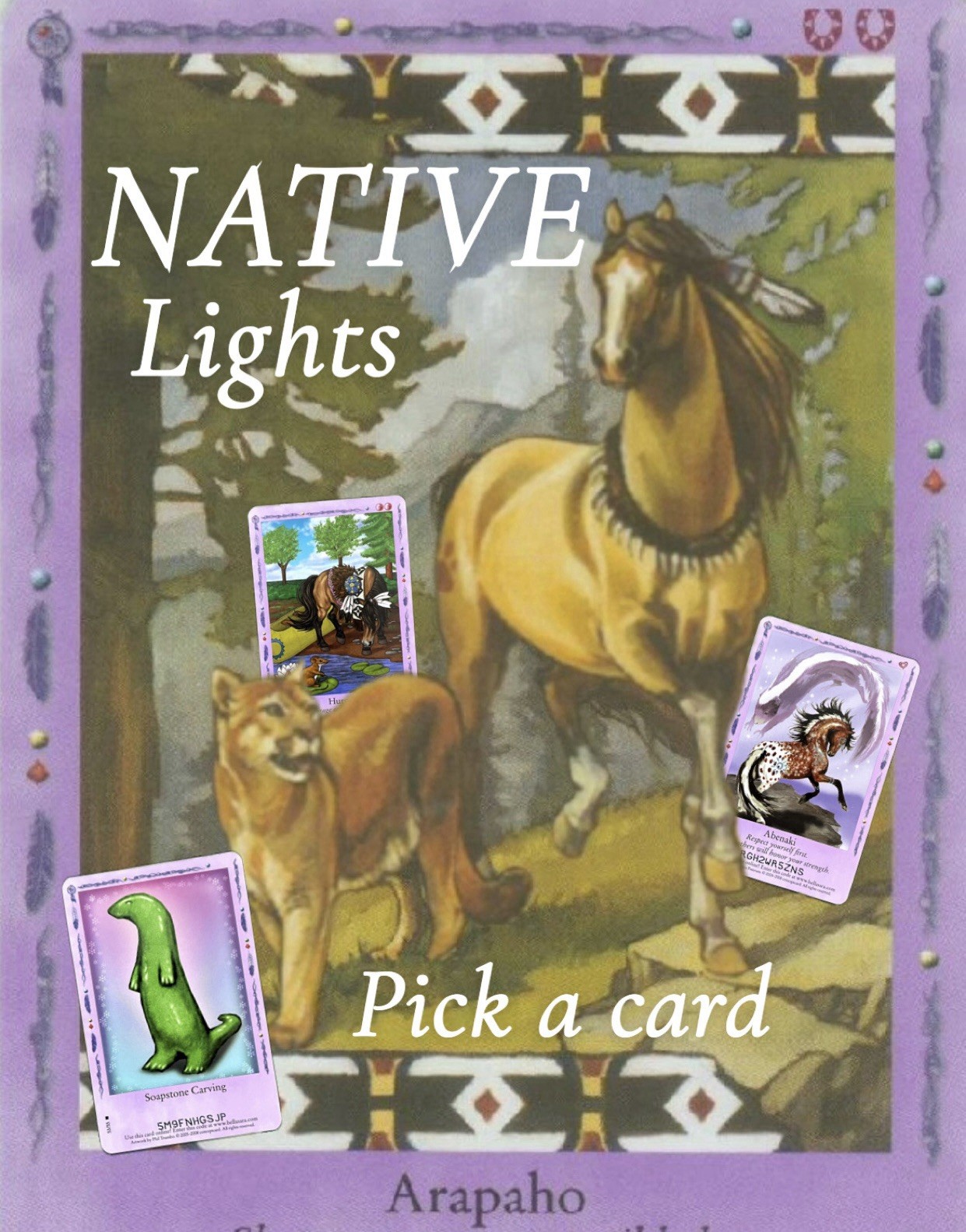 Bella Sara NATIVE LIGHTS- REGULAR Cards- PICK A CARD (PLEASE READ DESC.)