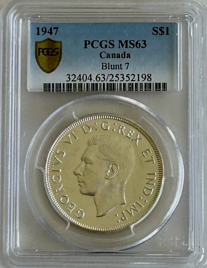 :1947 $1 SILVER DOLLAR GEORGE VI CANADA PCGS MS63 BLUNT-7 MIRROR SURFACE RARE R5