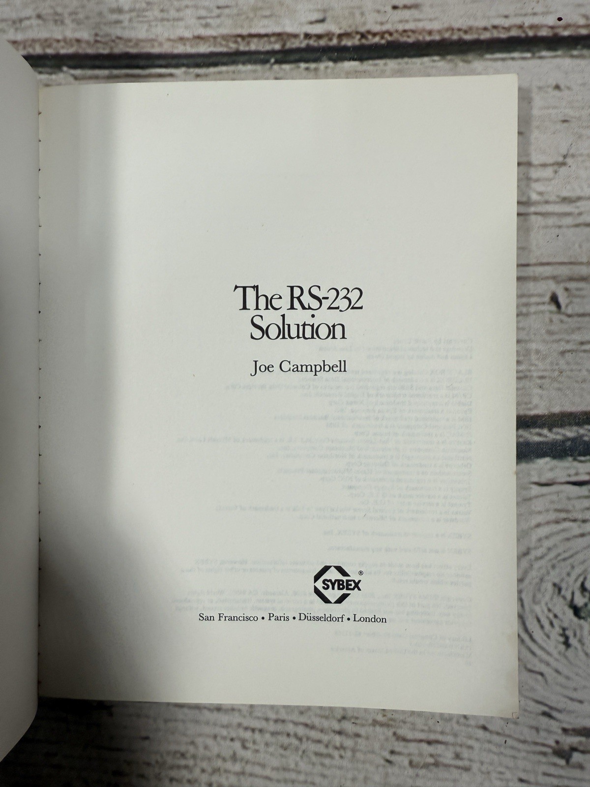 The RS-232 Solution Joe Campbell Sybex First & Section Edition Computer Book Lot