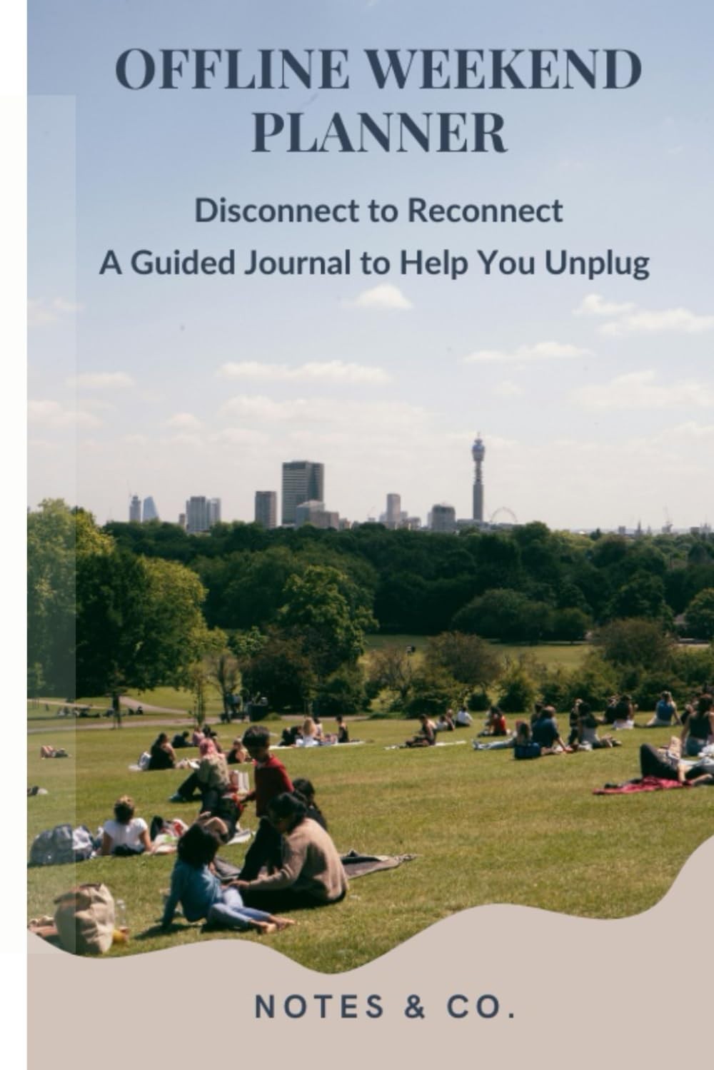 OFFLINE WEEKEND PLANNER Unplug Reconnect Recharge Goal Setting Journal