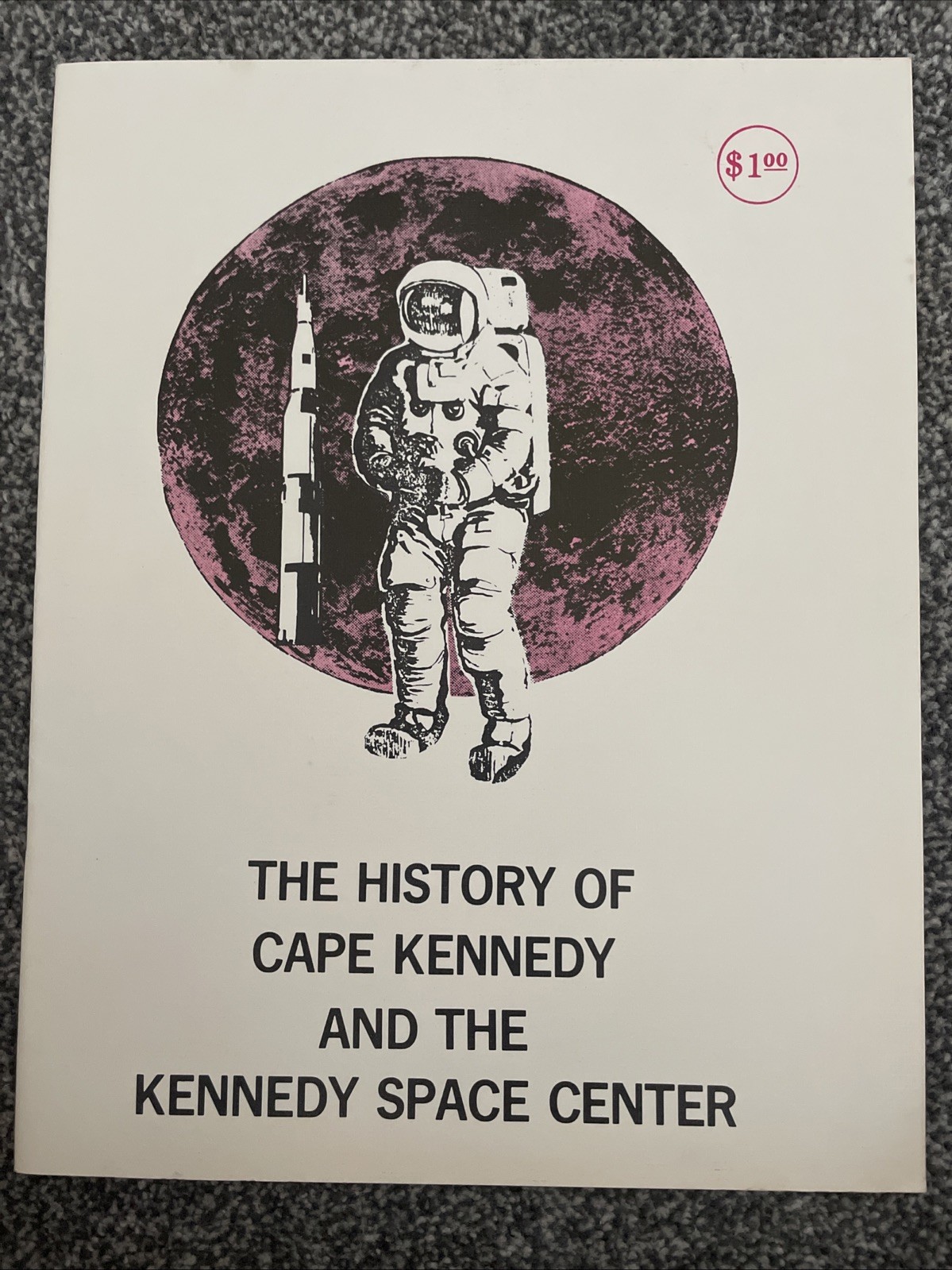 History of the Cape Kennedy Space Center NASA 1972 Booklet Vintage